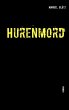 Hurenmord (eBook, ePUB) - Bild 1