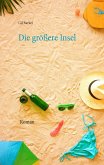 Die größere Insel (eBook, ePUB)