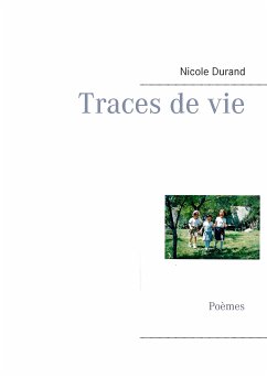 Traces de vie (eBook, ePUB) - Durand, Nicole