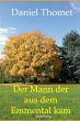 Der Mann der aus dem Emmental kam... - Bild 1