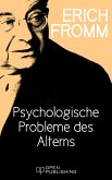Psychologische Probleme des Alterns (eBook, ePUB)
