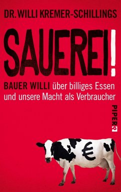 Sauerei! (eBook, ePUB) - Kremer-Schillings, Willi