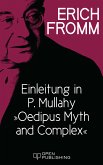 Einleitung in P. Mullahy &quote;Oedipus. Myth and Complex&quote; (eBook, ePUB)