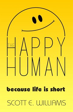 The Happy Human (eBook, ePUB) - Williams, Scott