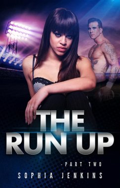 The Run Up 2 (eBook, ePUB) - Jenkins, Sophia