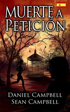 Muerte a Petición (eBook, ePUB) - Campbell, Sean