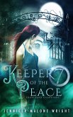 Keeper of the Peace (Graveyard Guardians, #2) (eBook, ePUB)