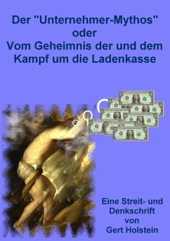 Der Unternehmer-Mythos (eBook, ePUB) - Gerlach, Joachim