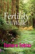 Fertility Walk (eBook, ePUB) - Bild 1