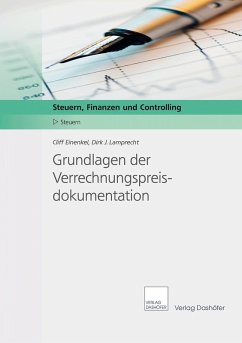 Grundlagen der Verrechnungspreisdokumentation (eBook, PDF) - Einenkel, Cliff; Lamprecht, Dirk J.