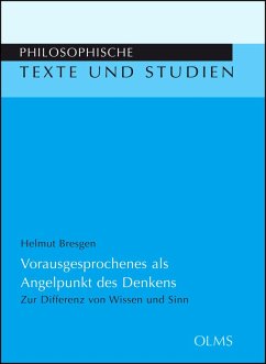 Vorausgesprochenes als Angelpunkt des Denkens (eBook, PDF) - Bresgen, Helmut