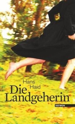 Die Landgeherin - Haid, Hans
