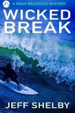 Wicked Break (The Noah Braddock Series, #2) (eBook, ePUB)