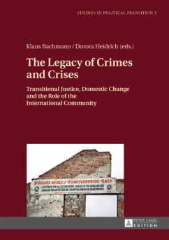 The Legacy of Crimes and Crises