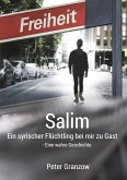 Salim - Ein syrischer Flüchtling bei mir zu Gast