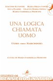 Una logica chiamata uomo, uomo versus narcisismo