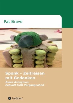 Sponk - Zeitreisen mit Gedanken