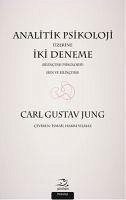 Analitik Psikoloji Üzerine Iki Deneme - Gustav Jung, Carl