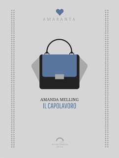 Il Capolavoro (eBook, ePUB) - Melling, Amanda