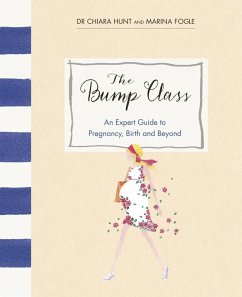 The Bump Class (eBook, ePUB) - Fogle, Marina; Hunt, Chiara