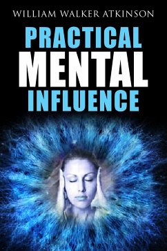 Cover Practical Mental Influence (eBook, ePUB)