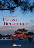 Piazza Tienanmen (eBook, ePUB)