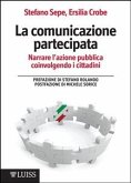 La comunicazione partecipata (eBook, ePUB)