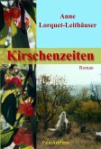 Kirschenzeiten (eBook, ePUB)