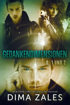 Gedankendimensionen 0, 1 und 2 (eBook, ePUB) - Zales, Dima; Zaires, Anna