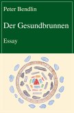 Der Gesundbrunnen (eBook, ePUB)