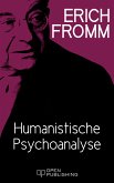Humanistische Psychoanalyse (eBook, ePUB)