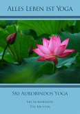 Sri Aurobindos Yoga (eBook, ePUB)