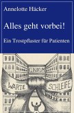 Alles geht vorbei! (eBook, ePUB) Alles geht vorbei! (eBook, ePUB)