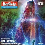 Perry Rhodan 2840: Der Extraktor (MP3-Download)