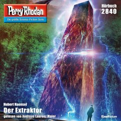 Perry Rhodan 2840: Der Extraktor (MP3-Download) - Haensel, Hubert