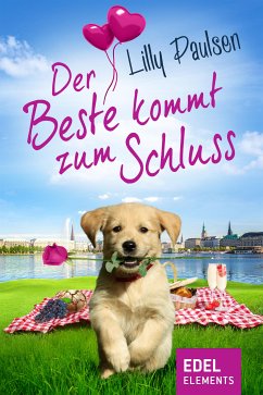 Der Beste kommt zum Schluss (eBook, ePUB) - Paulsen, Lilly