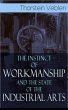 The Instinct of Workmanship and the... - Bild 1