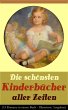 Die schönsten Kinderbücher aller... - Bild 1