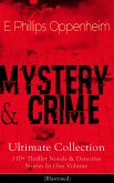 MYSTERY & CRIME Ultimate Collection: 110+ Thriller Novels & Detective Stories In One Volume (eBook, ePUB)