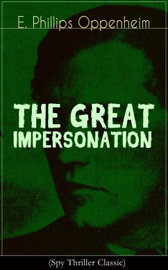 Cover THE GREAT IMPERSONATION (Spy Thriller Classic) (eBook, ePUB)