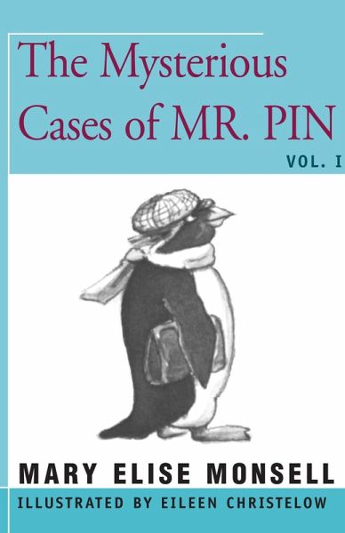 The Mysterious Cases of Mr. Pin (eBook, ePUB) The Mysterious Cases of Mr. Pin (eBook, ePUB)