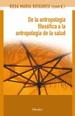 De la antropología filosófica a la antropología de la salud (eBook, ePUB)