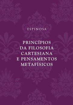 Cover Princípios da filosofia cartesiana e Pensamentos metafísicos (eBook, ePUB)