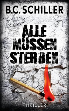 Cover Alle müssen sterben / Chefinspektor Tony Braun Bd.4 (eBook, ePUB)