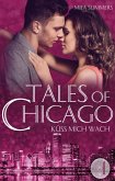 Küss mich wach (Tales of Chicago 1) (eBook, ePUB)