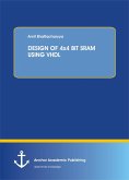 DESIGN OF 4x4 BIT SRAM USING VHDL (eBook, PDF)
