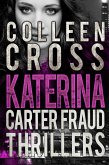 Katerina Carter Fraud Thrillers Box Set: Books 1:3 (eBook, ePUB)