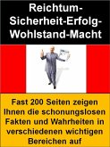 Reichtum-Sicherheit-Erfolg-Wohlstand-Macht (eBook, ePUB)