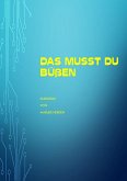 Das Musst Du Büßen (eBook, ePUB)