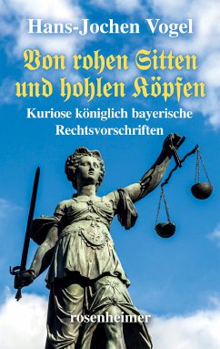 Von rohen Sitten und hohlen Köpfen (eBook, ePUB) - Vogel, Hans-Jochen